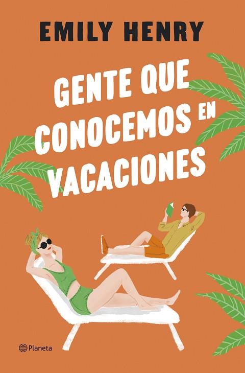 GENTE QUE CONOCEMOS EN VACACIONES | 9788408275763 | HENRY, EMILY | Llibres Parcir | Llibreria Parcir | Llibreria online de Manresa | Comprar llibres en català i castellà online