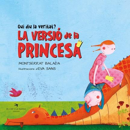 QUI DIU LA VERITAT? LA PRINCESA O EL DRAC? | 9788418522994 | BALADA, MONTSERRAT | Llibres Parcir | Llibreria Parcir | Llibreria online de Manresa | Comprar llibres en català i castellà online