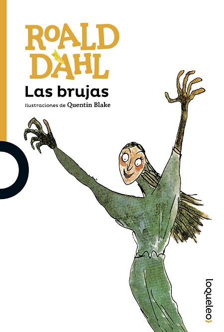 LAS BRUJAS | 9788491221006 | DAHL, ROALD | Llibres Parcir | Llibreria Parcir | Llibreria online de Manresa | Comprar llibres en català i castellà online