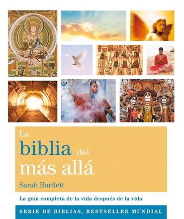 LA BIBLIA DEL MÁS ALLÁ | 9788484455547 | BARTLETT, SARAH | Llibres Parcir | Llibreria Parcir | Llibreria online de Manresa | Comprar llibres en català i castellà online