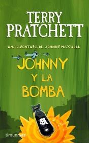 JOHNNY Y LA BOMBA | 9788448038267 | PRATCHETT TERRY | Llibres Parcir | Llibreria Parcir | Llibreria online de Manresa | Comprar llibres en català i castellà online