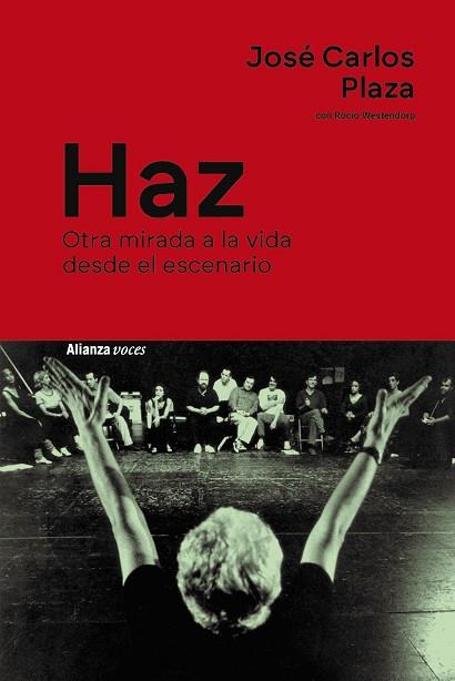 HAZ | 9788411486668 | PLAZA, JOSÉ CARLOS/WESTENDORP, ROCÍO | Llibres Parcir | Librería Parcir | Librería online de Manresa | Comprar libros en catalán y castellano online