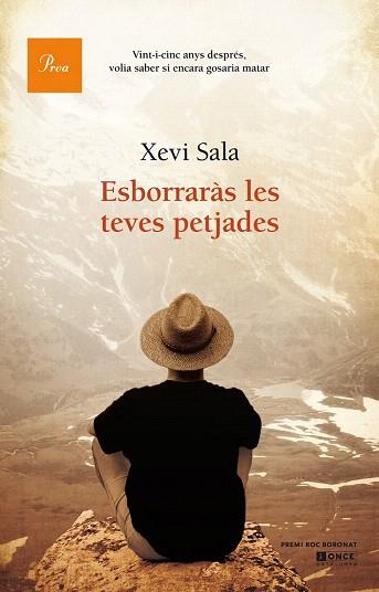 ESBORRARÀS LES TEVES PETJADES | 9788475885162 | XEVI SALA PUIG | Llibres Parcir | Llibreria Parcir | Llibreria online de Manresa | Comprar llibres en català i castellà online