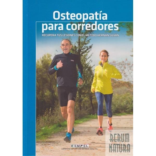 OSTEOPATÍA PARA CORREDORES | 9788494190575 | SILVÁN, HERNÁN | Llibres Parcir | Llibreria Parcir | Llibreria online de Manresa | Comprar llibres en català i castellà online