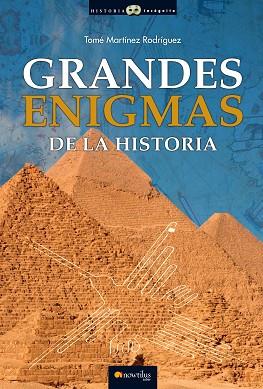 GRANDES ENIGMAS DE LA HISTORIA | 9788499678023 | MARTÍNEZ RODRÍGUEZ, TOMÉ | Llibres Parcir | Llibreria Parcir | Llibreria online de Manresa | Comprar llibres en català i castellà online