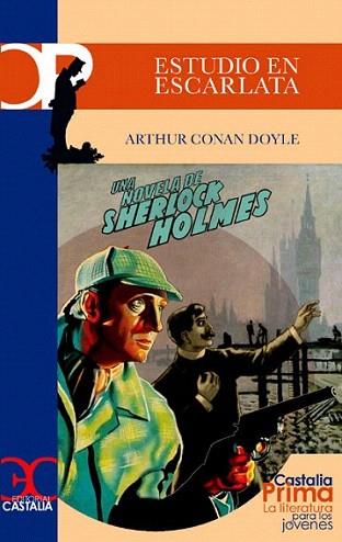 ESTUDIO EN ESCARLATA novela de Sherlock Holmes | 9788497402682 | ARTHUR CONAN DOYLE | Llibres Parcir | Llibreria Parcir | Llibreria online de Manresa | Comprar llibres en català i castellà online