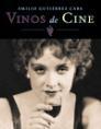 VINOS DE CINE | 9788427028883 | GUTIERREZ CABA | Llibres Parcir | Librería Parcir | Librería online de Manresa | Comprar libros en catalán y castellano online