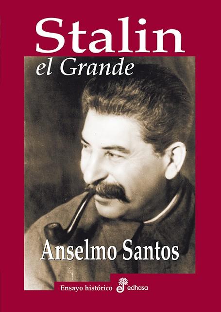 STALIN, EL GRANDE | 9788435027526 | SANTOS, ANSELMO | Llibres Parcir | Llibreria Parcir | Llibreria online de Manresa | Comprar llibres en català i castellà online