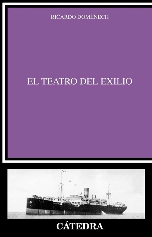 EL TEATRO DEL EXILIO | 9788437631486 | DOMÉNECH, RICARDO | Llibres Parcir | Llibreria Parcir | Llibreria online de Manresa | Comprar llibres en català i castellà online