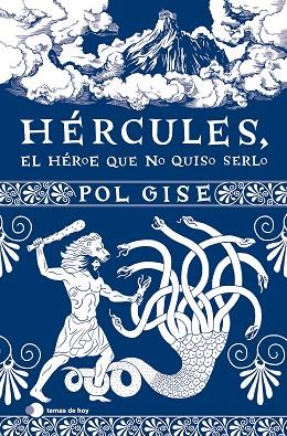 HÉRCULES, EL HÉROE QUE NO QUISO SERLO | 9788419812063 | GISE, POL | Llibres Parcir | Llibreria Parcir | Llibreria online de Manresa | Comprar llibres en català i castellà online