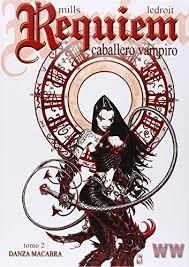 REQUIEM CABALLERO VAMPIRO 2. DANZA MACABRA | 9788461717125 | MILLS, PAT/LEDROIT, OLIVIER | Llibres Parcir | Llibreria Parcir | Llibreria online de Manresa | Comprar llibres en català i castellà online