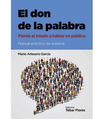 DON DE LA PALABRA | 9788473606110 | MARIO ARTESERO GARCÍA | Llibres Parcir | Librería Parcir | Librería online de Manresa | Comprar libros en catalán y castellano online