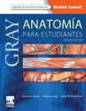 GRAY. ANATOMÍA PARA ESTUDIANTES + STUDENTCONSULT  (3ª ED.) | 9788490228425 | DRAKE, RICHARD L. / WAYNE VOGL, A. / MITCHELL, ADAM M.W. | Llibres Parcir | Llibreria Parcir | Llibreria online de Manresa | Comprar llibres en català i castellà online