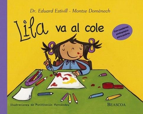 LA LILA VA AL COLE | 9788448822002 | ESTIVILL DR DOMENECH MONTSE | Llibres Parcir | Llibreria Parcir | Llibreria online de Manresa | Comprar llibres en català i castellà online