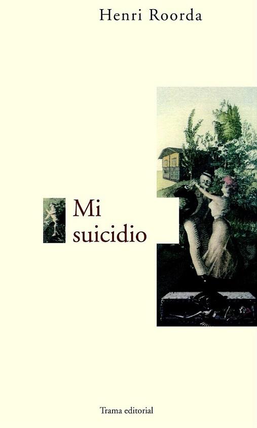 MI SUICIDIO | 9788489239395 | ROORDA | Llibres Parcir | Llibreria Parcir | Llibreria online de Manresa | Comprar llibres en català i castellà online