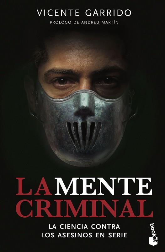 LA MENTE CRIMINAL | 9788499982915 | GARRIDO GENOVÉS, VICENTE | Llibres Parcir | Llibreria Parcir | Llibreria online de Manresa | Comprar llibres en català i castellà online