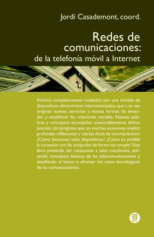 REDES DE COMUNICACIONES DE LA TELEFONIA MOVIL A INTERNET | 9788498804416 | Llibres Parcir | Llibreria Parcir | Llibreria online de Manresa | Comprar llibres en català i castellà online