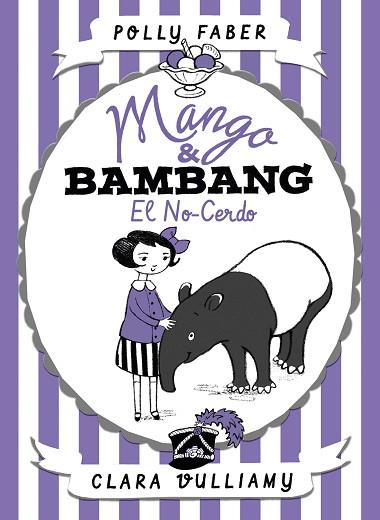 MANGO & BAMBANG. EL NO-CERDO | 9788408178682 | FABER, POLLY/VULLIAMY, CLARA | Llibres Parcir | Llibreria Parcir | Llibreria online de Manresa | Comprar llibres en català i castellà online