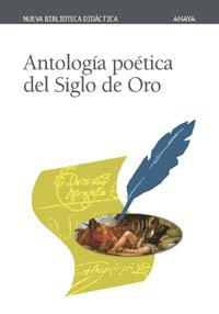 ANTOLOGIA POETICA DEL SIGLO DE ORO | 9788466703475 | Llibres Parcir | Llibreria Parcir | Llibreria online de Manresa | Comprar llibres en català i castellà online