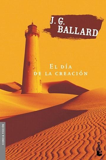 EL DIA DE LA CREACION bolsillo | 9788445074763 | BALLARD | Llibres Parcir | Llibreria Parcir | Llibreria online de Manresa | Comprar llibres en català i castellà online