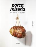 PORCA MISERIA | 9788419483560 | REINA, XESC | Llibres Parcir | Llibreria Parcir | Llibreria online de Manresa | Comprar llibres en català i castellà online