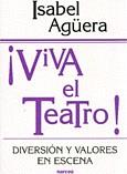 VIVA EL TEATRO | 9788427713796 | AGUERA | Llibres Parcir | Llibreria Parcir | Llibreria online de Manresa | Comprar llibres en català i castellà online