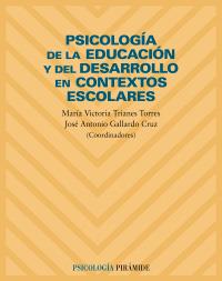 PSICOLOGIA DE LA EDUCACION Y DEL DESARROLLO EN CONTEXT ESCO | 9788436819083 | TRIANES TORRES MARIA VICTORIA | Llibres Parcir | Llibreria Parcir | Llibreria online de Manresa | Comprar llibres en català i castellà online