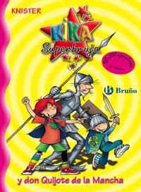 KIKA SUPERBRUJA Y DON QUIJOTE DE LA MANCHA | 9788421694152 | KNISTER | Llibres Parcir | Llibreria Parcir | Llibreria online de Manresa | Comprar llibres en català i castellà online