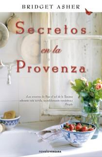 SECRETOS EN LA PROVENZA | 9788466647564 | BRIDGET ASHER | Llibres Parcir | Llibreria Parcir | Llibreria online de Manresa | Comprar llibres en català i castellà online