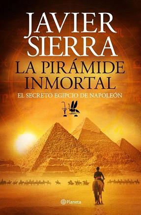 LA PIRÁMIDE INMORTAL | 9788408131441 | JAVIER SIERRA | Llibres Parcir | Llibreria Parcir | Llibreria online de Manresa | Comprar llibres en català i castellà online