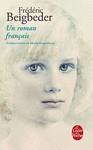 UN ROMAN FRANAIS | 9782253134411 | BEIGBEDER, FR?D?RIC (1965-....) | Llibres Parcir | Llibreria Parcir | Llibreria online de Manresa | Comprar llibres en català i castellà online