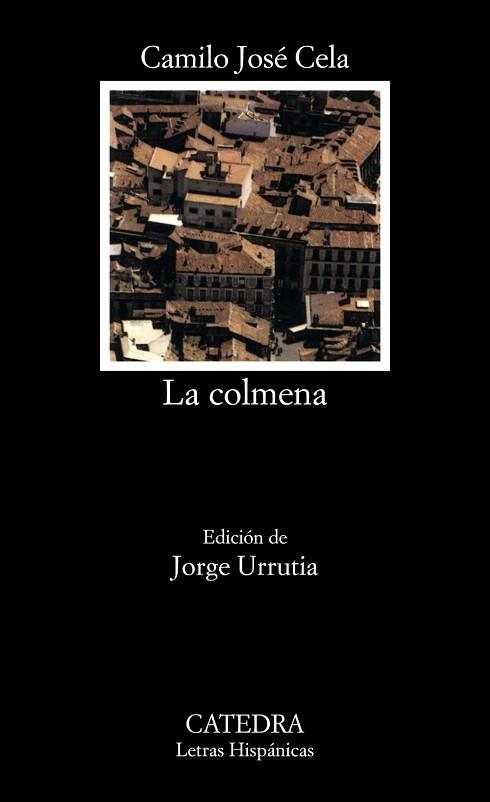 LA COLMENA | 9788437637891 | CELA, CAMILO JOSÉ | Llibres Parcir | Llibreria Parcir | Llibreria online de Manresa | Comprar llibres en català i castellà online