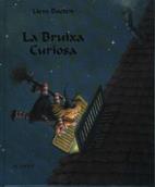 LA BRUIXA CURIOSA | 9788486673949 | BAETEN | Llibres Parcir | Llibreria Parcir | Llibreria online de Manresa | Comprar llibres en català i castellà online