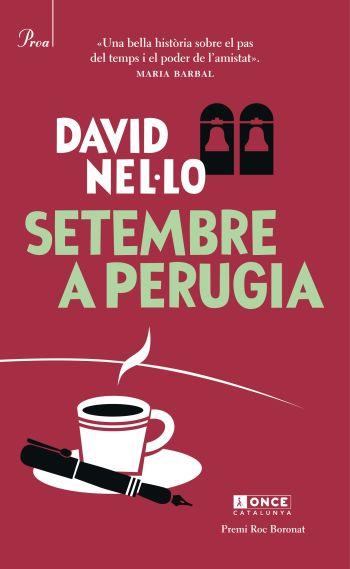 SETEMBRE A PERUGIA | 9788475882673 | DAVID NELLO | Llibres Parcir | Llibreria Parcir | Llibreria online de Manresa | Comprar llibres en català i castellà online