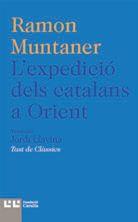 L'EXPEDICIÓ DELS CATALANS A ORIENT | 9788472267954 | MUNTANER, RAMON | Llibres Parcir | Llibreria Parcir | Llibreria online de Manresa | Comprar llibres en català i castellà online