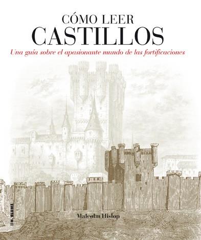 CÓMO LEER CASTILLOS | 9788496669857 | HISLOP, MALCOLM | Llibres Parcir | Llibreria Parcir | Llibreria online de Manresa | Comprar llibres en català i castellà online