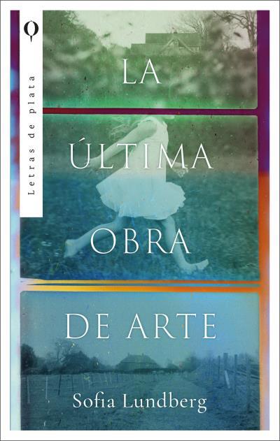 LA ÚLTIMA OBRA DE ARTE | 9788492919567 | LUNDBERG, SOFIA | Llibres Parcir | Llibreria Parcir | Llibreria online de Manresa | Comprar llibres en català i castellà online