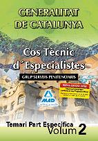 TEMARI PART ESPECIFICA VOL 2 COS TECNIC ESPEC SERVEIS PENIT | 9788467639537 | COS TECN ESPECIALISTES SERVEIS PENITENCIARIS | Llibres Parcir | Llibreria Parcir | Llibreria online de Manresa | Comprar llibres en català i castellà online