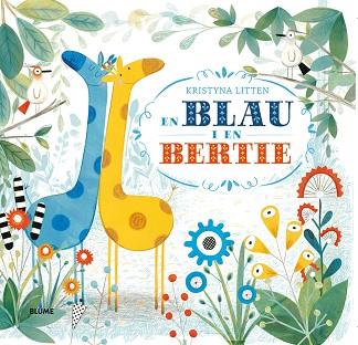 BLAU I EN BERTIE | 9788498018769 | LITTEN, KRISTYNA | Llibres Parcir | Llibreria Parcir | Llibreria online de Manresa | Comprar llibres en català i castellà online