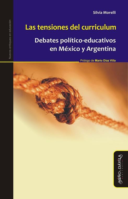 TENSIONES DEL CURRICULUM. DEBATES POLÍTICO-EDUCATIVOS EN ARGENTINA Y MÉXICO | PODI76792 | MORELLI  SILVIA | Llibres Parcir | Llibreria Parcir | Llibreria online de Manresa | Comprar llibres en català i castellà online