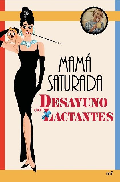 DESAYUNO CON LACTANTES | 9788427042858 | MAMÁ SATURADA | Llibres Parcir | Llibreria Parcir | Llibreria online de Manresa | Comprar llibres en català i castellà online