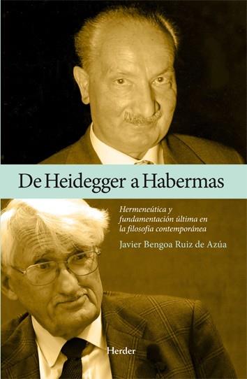 DE HEIDEGGER A HABERMAS | 9788425418037 | J,BENGOA | Llibres Parcir | Librería Parcir | Librería online de Manresa | Comprar libros en catalán y castellano online