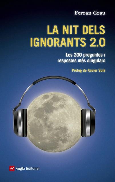 La nit dels ignorants 2.0 | 9788415695202 | Grau, Ferran | Llibres Parcir | Llibreria Parcir | Llibreria online de Manresa | Comprar llibres en català i castellà online