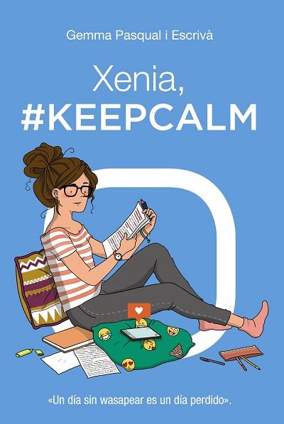 XENIA, #KEEPCALM | 9788469827451 | PASQUAL I ESCRIVÁ, GEMMA | Llibres Parcir | Librería Parcir | Librería online de Manresa | Comprar libros en catalán y castellano online