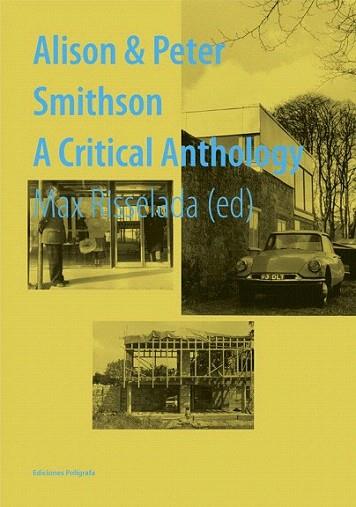 Alison & Peter Smithson. A critical anthology | 9788434312548 | Risselada, Max | Llibres Parcir | Llibreria Parcir | Llibreria online de Manresa | Comprar llibres en català i castellà online