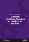 El análisis económico-financiero en 100 ejercicios resueltos | 9788473566742 | Pérez-Carballo Veiga, Juan | Llibres Parcir | Llibreria Parcir | Llibreria online de Manresa | Comprar llibres en català i castellà online