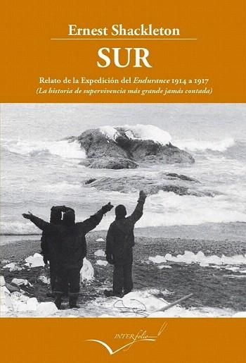 Sur | 9788493769475 | Shackleton, Ernest Henry | Llibres Parcir | Librería Parcir | Librería online de Manresa | Comprar libros en catalán y castellano online