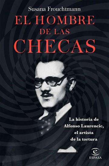 EL HOMBRE DE LAS CHECAS | 9788467051575 | FROUCHTMANN CORACHAN, SUSANA | Llibres Parcir | Llibreria Parcir | Llibreria online de Manresa | Comprar llibres en català i castellà online