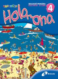 HOLA-ONA 4 ED PRIMARIA | 9788483049150 | Llibres Parcir | Llibreria Parcir | Llibreria online de Manresa | Comprar llibres en català i castellà online