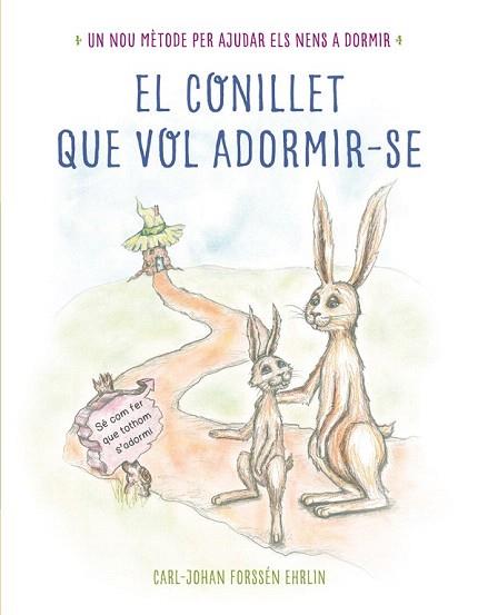 EL CONILLET QUE VOL ADORMIR-SE | 9788448845933 | FORSSÉN EHRLIN,CARL-JOHAN | Llibres Parcir | Llibreria Parcir | Llibreria online de Manresa | Comprar llibres en català i castellà online